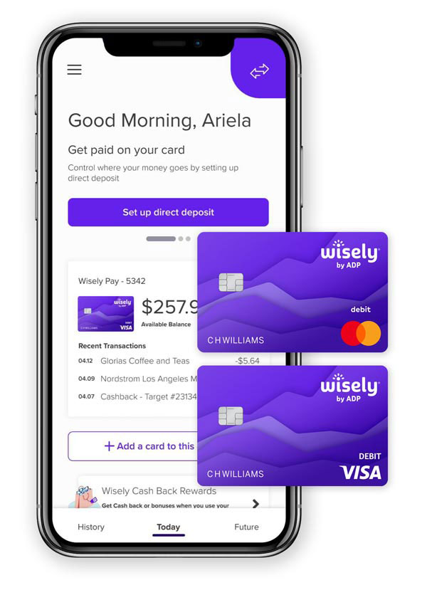 Screenshot of Wisely by ADP mobile app home screen with overlays of Wisely by ADP debit cards with Mastercard and Visa