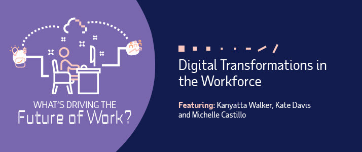 What's Driving The Future Of Work? Digital Transformations In The ...