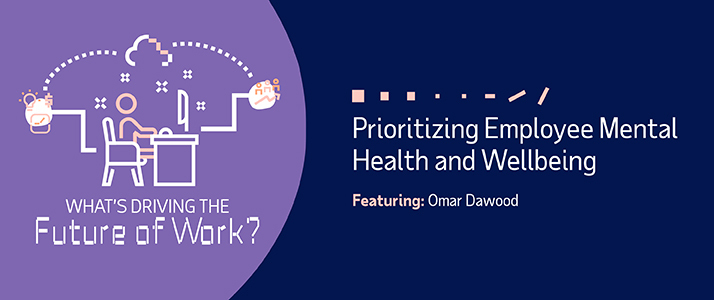 Whats Driving the Future of Work strongPrioritizing Mental Healthstrong strong strong Whats Driving the Future of Work strongPrioritizing Employee Mental Health and Wellbeingstrong