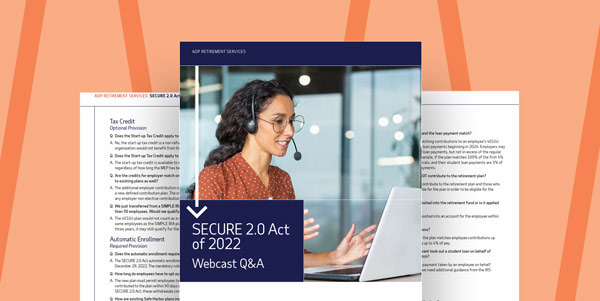 Secure Act 2.0 | Review Changes To Retirement Planning | ADP