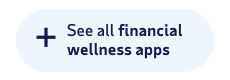 See all financial wellness apps