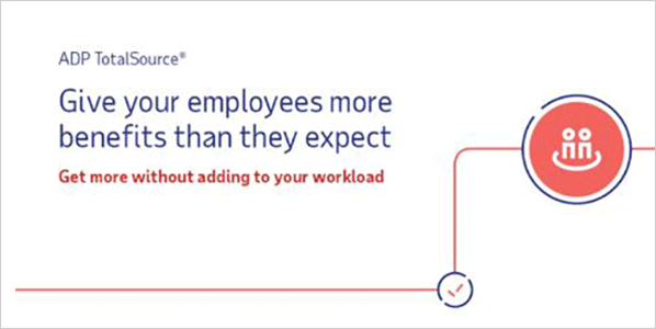 adp-totalsource-give-your-employees-more-benefits-than-they-expect