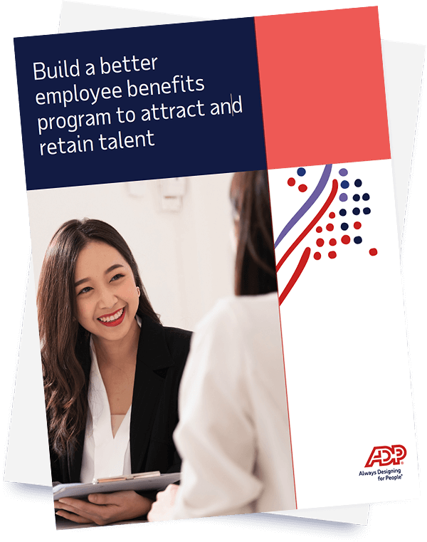 Build A Better Employee Benefits Program | ADP